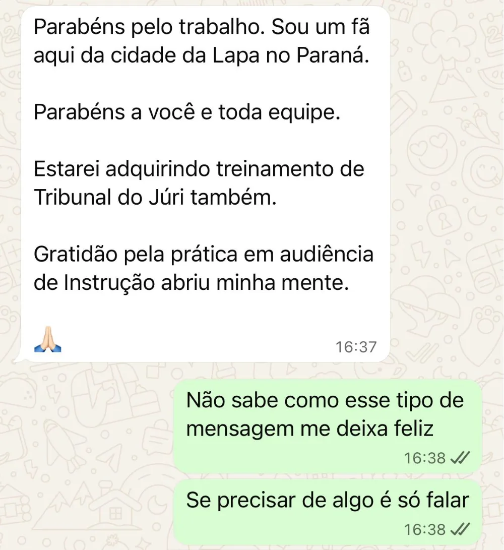 Mensagem de aluno no WhatsApp: parabéns pelo trabalho, gratidão pela prática em audiência de instrução abriu minha mente
